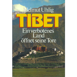 Lübbe Tibet: Ein verbotenes Land öffnet seine Tore, von Helmut Uhlig