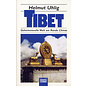 Bastei Lübbe Tibet: Geheimnisvolle Welt am Rande Chinas, von Helmut Uhlig