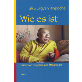 Manjughosha Edition Wie es ist (Band 2), von Tulku Urgyen Rinpoche