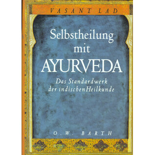O.W. Barth Verlag Selbstheilung mit Ayurveda, von Vasant Lad