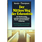 Scherz Der Mittlere Weg der Erkenntnis, von Francisco J. Varela, Evan Thompson, Eleanor Rosch