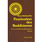 Matthias Grünewald Verlag Mainz Faszination des Buddhismus: Zum Christlich-buddhistischen Dialog