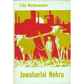 Rotapfel Verlag, Erlenbach-Zürich Jawaharlal Nehru, von Fritz Wartenweiler