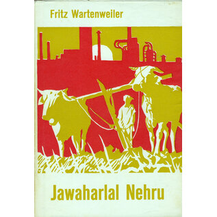 Rotapfel Verlag, Erlenbach-Zürich Jawaharlal Nehru, von Fritz Wartenweiler