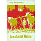 Rotapfel Verlag, Erlenbach-Zürich Jawaharlal Nehru, von Fritz Wartenweiler