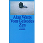 Suhrkamp Taschenbuch Vom Geist des Zen, von Alan Watts