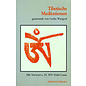 Theseus Verlag Tibetische Meditationen, gesammelt von Geshe Wangyal