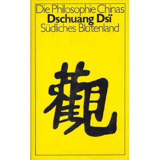 Buchclub Ex Libris Dschung Dsi Das wahre Buch vom südlichen Blütenland, tr. Richard Wilhelm