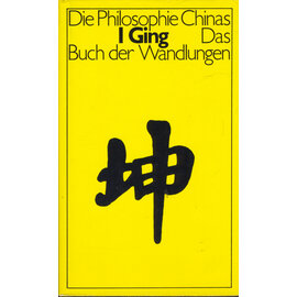 Buchclub Ex Libris I Ging: Das Buch der Wandlungen, von Richard Wilhelm