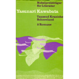 Buchclub Ex Libris Tausend Kraniche / Schneeland: 2 Romane von Yasunari Kawabata