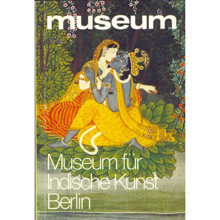 Westermann, Braunschweig Museum für Indische Kunst Berlin, von Herbert Härtel u. a.