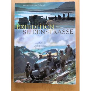 Frederking & Thaler Expedition Seidenstrasse, von Ariane Audouin-Dubreuil