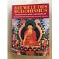 Orbis Verlag München Die Welt des Buddhismus: Geschichte und Gegenwart, von Heinz Bechert, Richard Gombrich