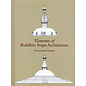Adroit Publisher Elements of Buddhist Stupa Architecture, by Purusottam Dangol