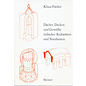 Franz Steiner Verlag Dächer Decken und Gewölbe indischer Kultbauten und Nutzbauten, von Klaus Fischer