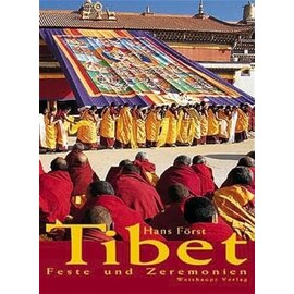 Weishaupt Verlag Gnas Tibet: Feste und Zeremonien, von Hans Först