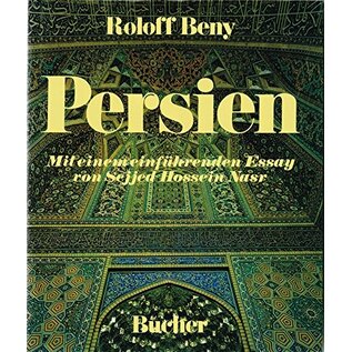 Verlag C.J. Bucher Luzern Persien, von Roloff Beny