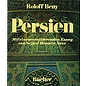 Verlag C.J. Bucher Luzern Persien, von Roloff Beny