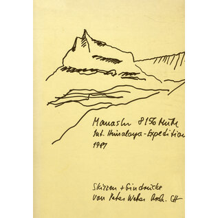 Privatdruck Manaslu Internationale Himalaya Expedition 1981, von Peter Weber