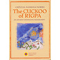 Shang Shung Publications The Cuckoo of Rigpa, by Chögyal Namkhai Norbu, Adriano Clemente, Fabian Sanders