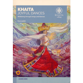 Shang Shung Publications Khaita: Joyful Dances, by Eva Leick