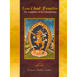 Olmo Ling Books Bon Chod Practice, by Tempa Dukte Lama