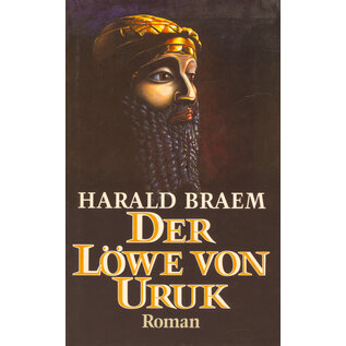 C. Bertelsmann Verlag Der Löwe von Uruk, von Harald Braem