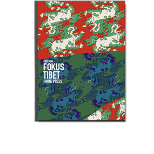 Prong Press Focus Tibet, von Uwe Meya
