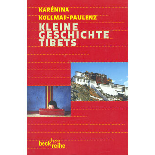 Verlag C. H. Beck Kleine Geschichte Tibets, von Karenina Kollmar-Paulenz