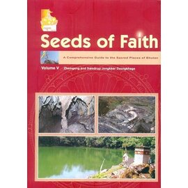 KTM Seeds of Faith, Vol 5, by Lopon Kunzang Thinley
