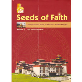 KTM Seeds of Faith, Vol 10, by Lopon Kunzang Thinley