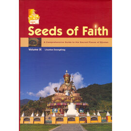 KTM Seeds of Faith, Vol 9, by Lopon Kunzang Thinley