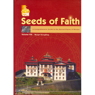 KTM Seeds of Faith: A Comprehensive Guide to Sacred Places of Bhutan, Vol 8