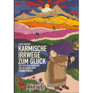Prong Press Karmische Irrwege zum Glück, von Tenzin Wangmo