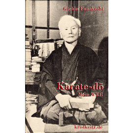 Werner Kristkeitz Verlag Karate-do: Mein Weg, von Gichin Funakoshi