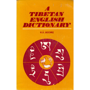 Motilal Banarsidas Publishers A Tibetan English Dictionary, by H. Jäschke