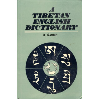 Motilal Banarsidas Publishers A Tibetan English Dictionary, by H. Jäschke