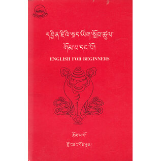 LTWA English for Beginners (for native tibetan Speakers), by Lobsang Dongnal