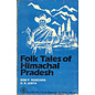 Bharatiya Vidya Bhavan Bombay Folk Tales of Himachal Pradesh, by Som P. Ranchan, H.R. Justa