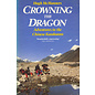 Grafton Books, Auckland Crowning the Dragon: Adventures in the chinese Karakorum, by Hugh McManners
