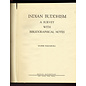 Motilal Banarsidas Publishers Indian Buddhism: A Survey with bibliographical Notes, by Hajime Nakamura