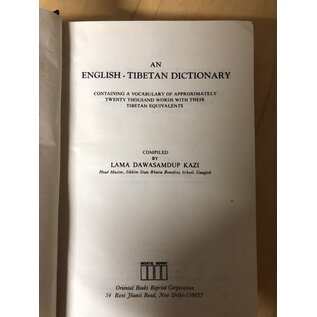 Munshiram Manoharlal Publishers An English-Tibetan Dictionary, by Lama Dawasamdup Kazi