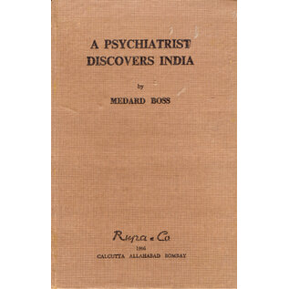 Rupa & Co. A Psychiatrist discovers India, by Medard Boss