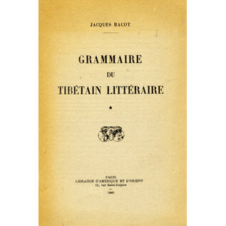 Librairie D'Amerique et D'Orient Maisonneuve Grammaire du Tibétain Litteraire, par Jacques Bacot