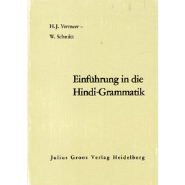 Julius Groos Verlag Einführung in die Hindi-Grammatik, von H. J. Vermeer, W. Schmidt