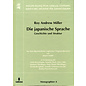Iudicium Verlag München Die japanische Sprache: Geschichte und Struktur, von Roy Andrew Miller