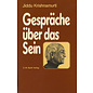 O. W. Barth Gespräche über das Sein, von Jiddu Krishnamurti