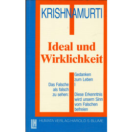 Humata Verlag Ideal und Wirklichkeit, von J. Krishnamurti