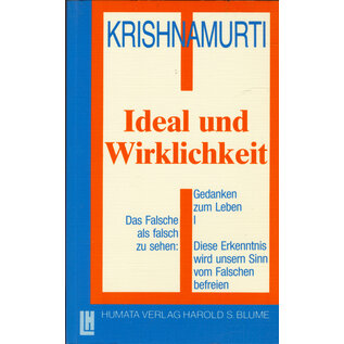 Humata Verlag Ideal und Wirklichkeit, von J. Krishnamurti