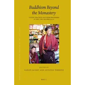 Brill Buddhism Beyond the Monastery, ed. by Sarah Jacoby, Antonio Terrone